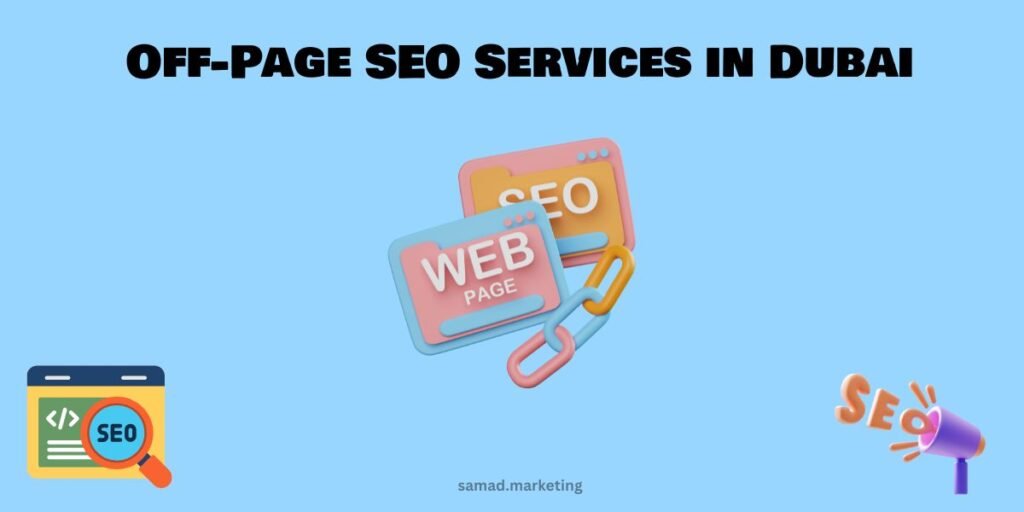 Off-Page SEO Services in Dubai